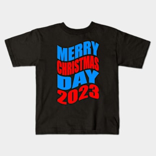 Merry Christmas day 2023 Kids T-Shirt